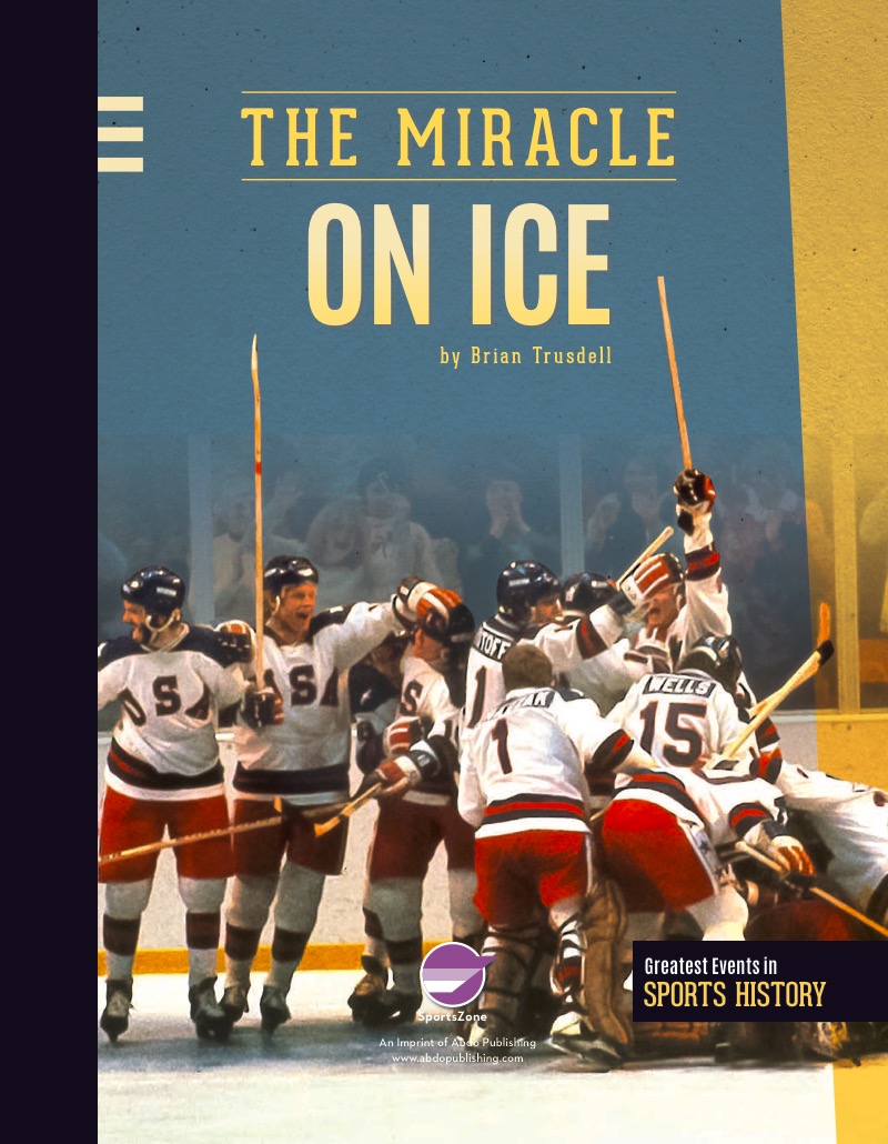 The Miracle On Ice book cover