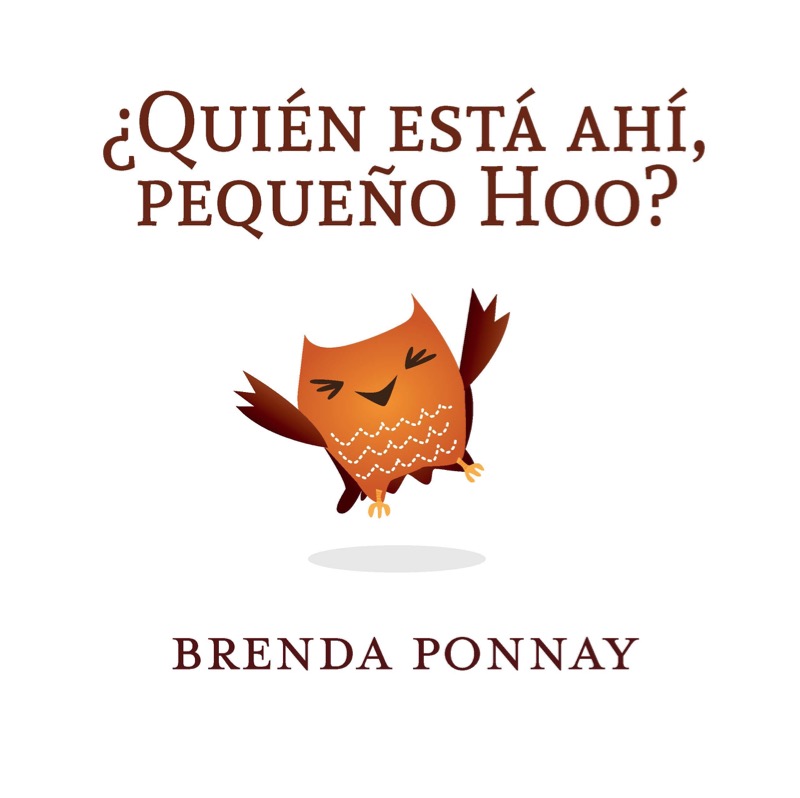 ¿Quién está ahí, Pequeño Hoo? book cover