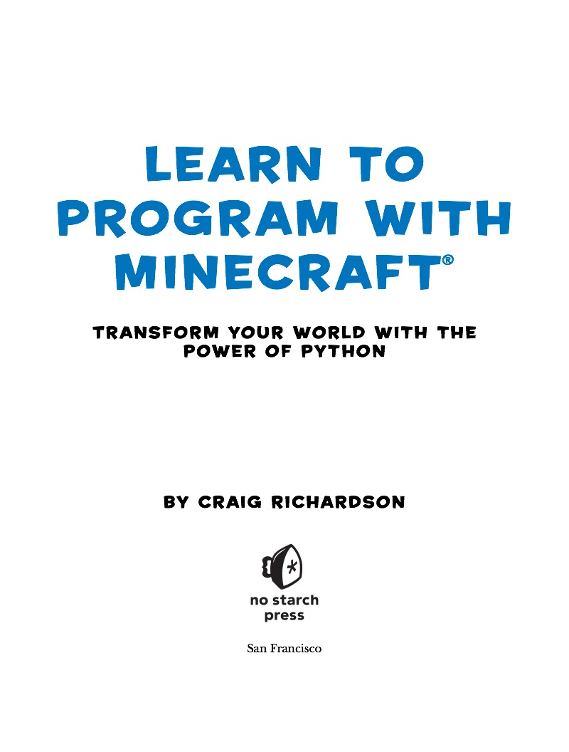 Learn to Program with Minecraft: Transform Your World with the Power of Python book cover