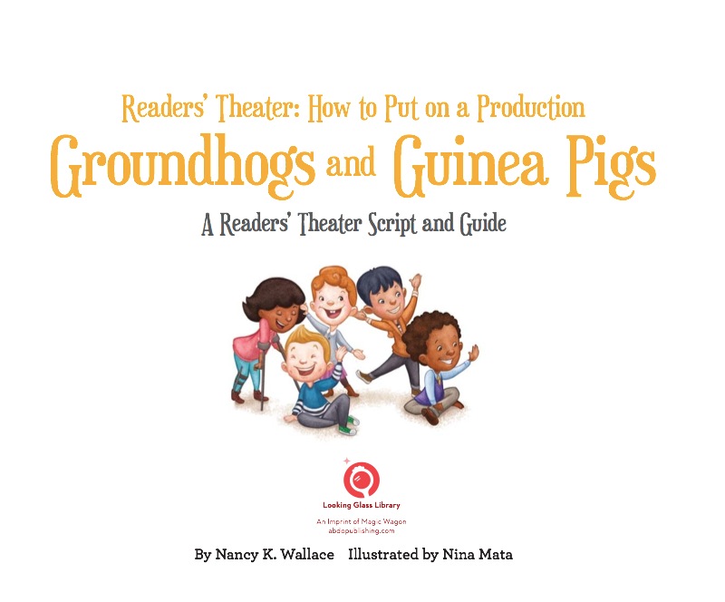 Groundhogs and Guinea Pigs: A Readers' Theater Script and Guide book cover