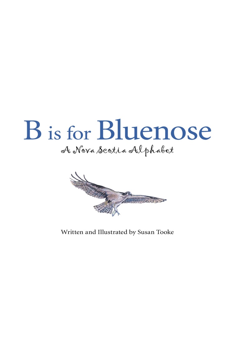 B is for Bluenose: A Nova Scotia Alphabet book cover