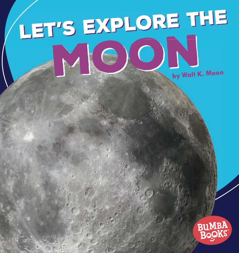 Let's Explore the Moon book cover