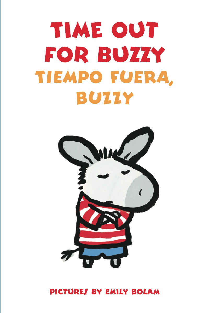 Time Out for Buzzy (Tiempo Fuera, Buzzy) book cover