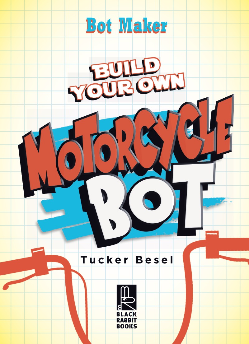 Build Your Own Motorcycle Bot book cover