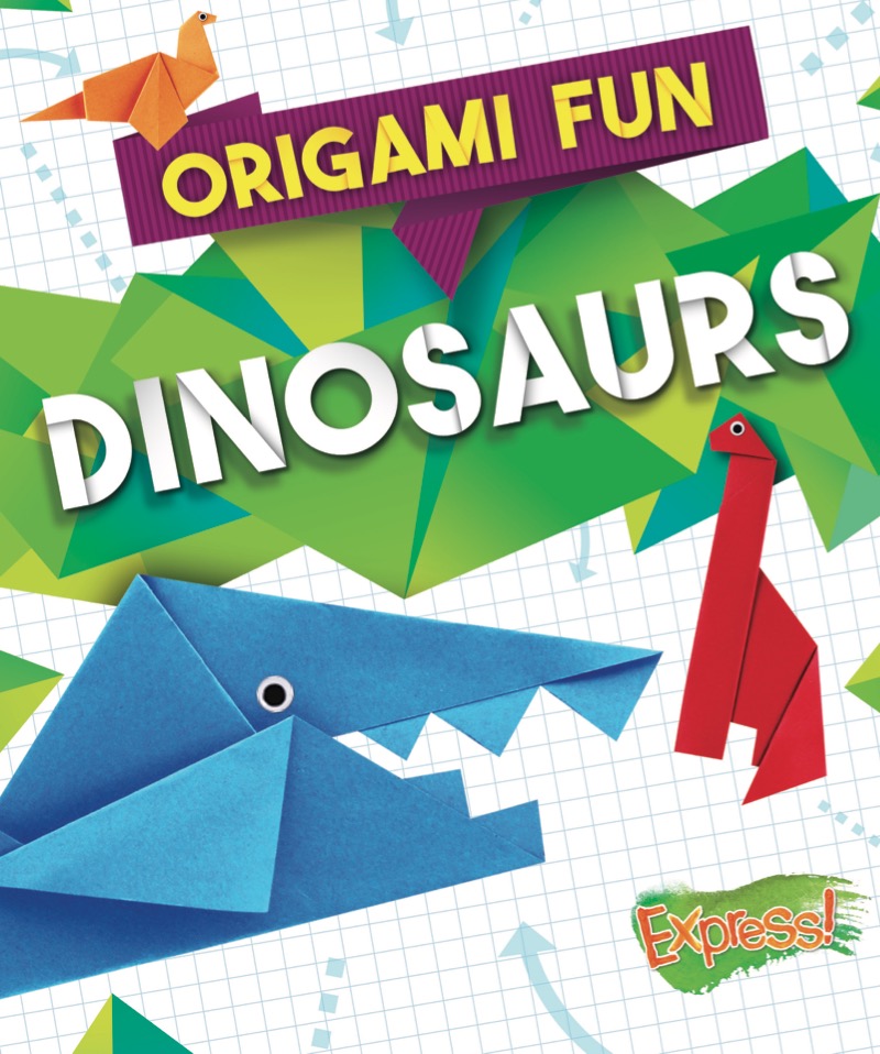 Origami Fun: Dinosaurs book cover