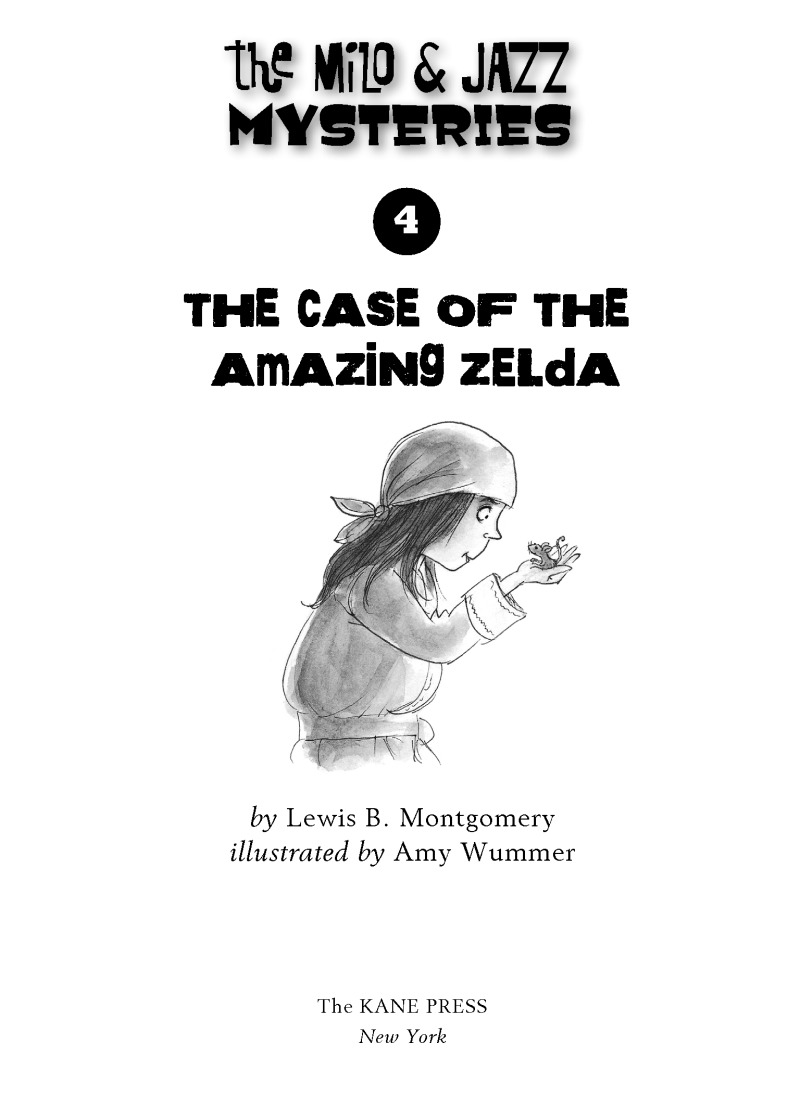 The Milo & Jazz Mysteries: The Case of the Amazing Zelda book cover