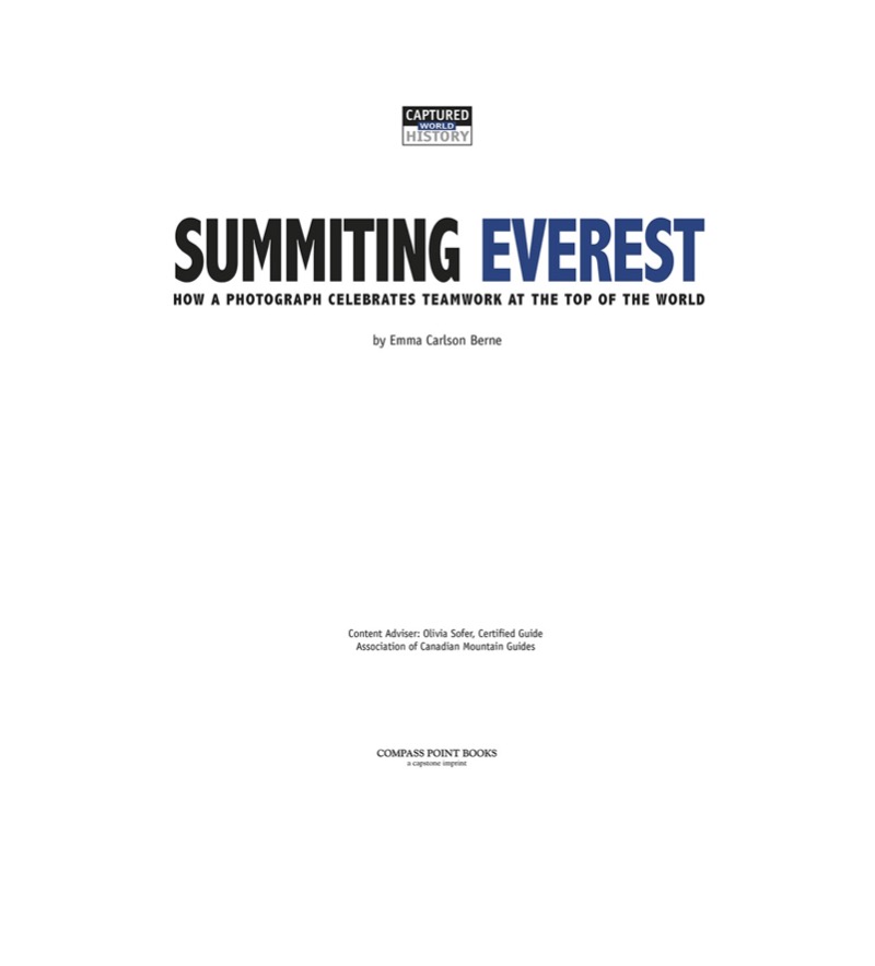 Summiting Everest: How a Photograph Celebrates Teamwork at the Top of the World book cover