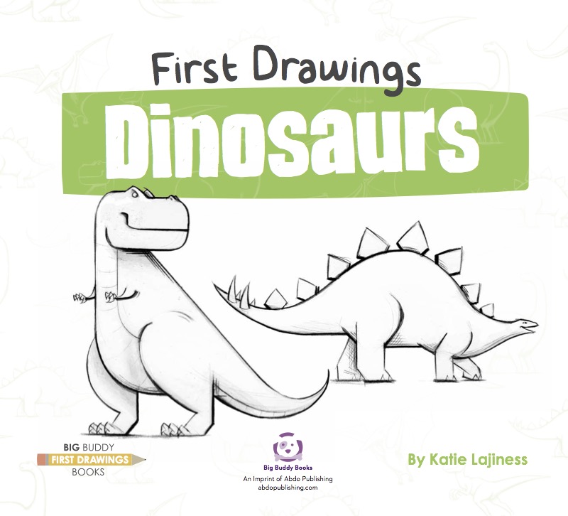 First Drawings: Dinosaurs book cover