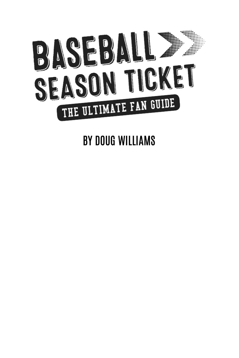 Baseball Season Ticket: The Ultimate Fan Guide book cover