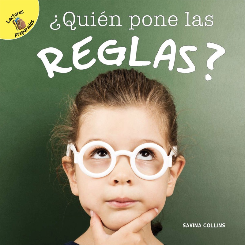 ¿Quién pone las reglas?: Who Makes Rules? book cover