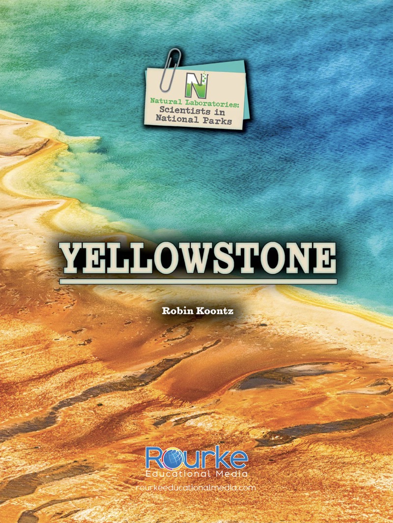 Scientists in National Parks: Yellowstone book cover