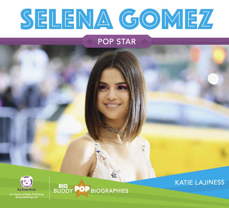 Big Buddy Pop Biographies: Selena Gomez book cover