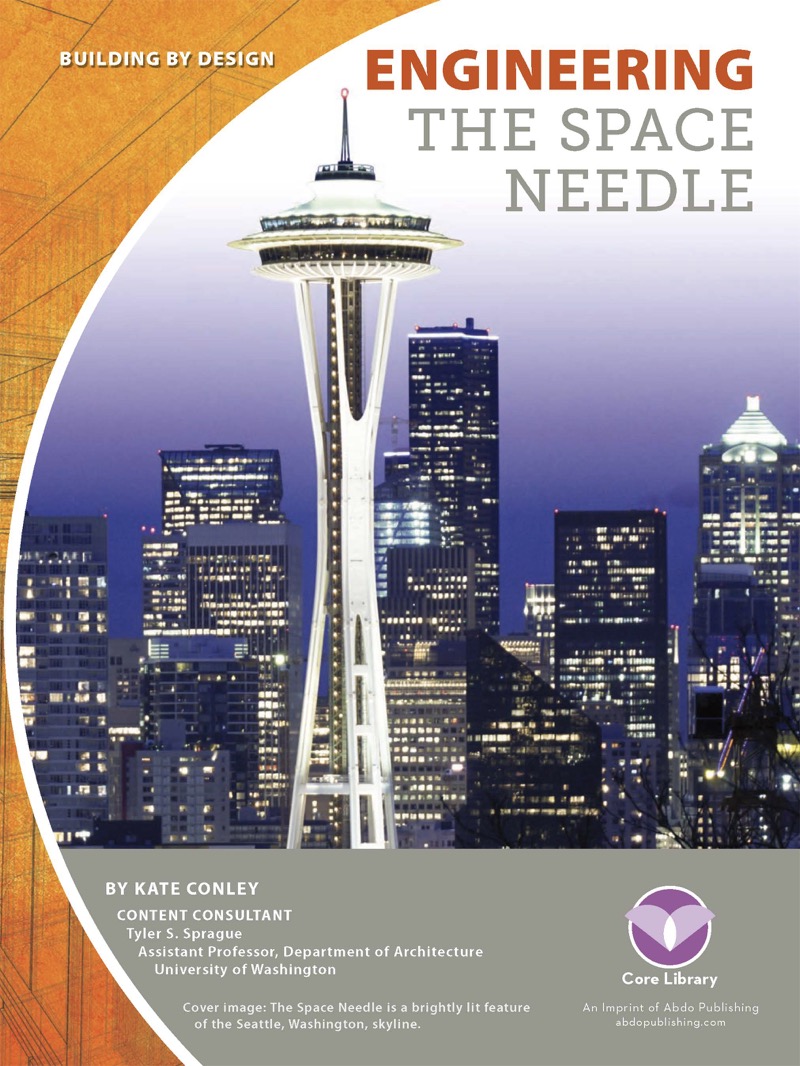 Engineering the Space Needle book cover