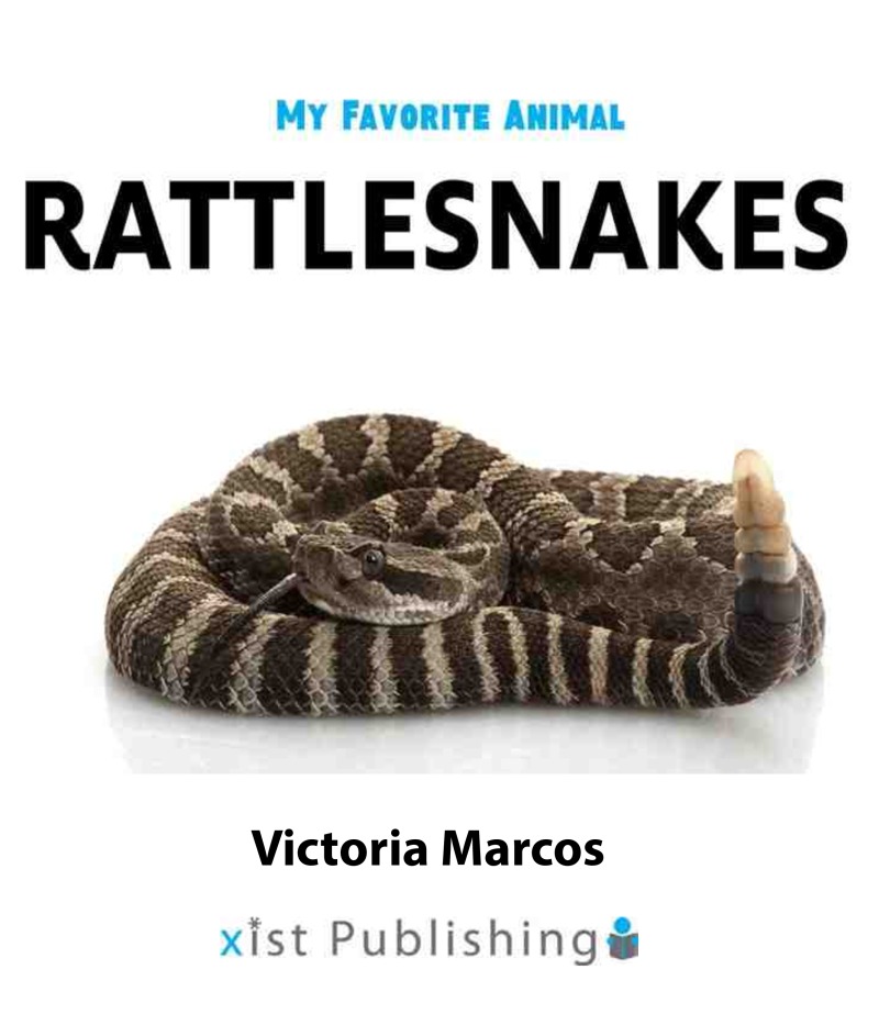 My Favorite Animal: Rattlesnakes book cover