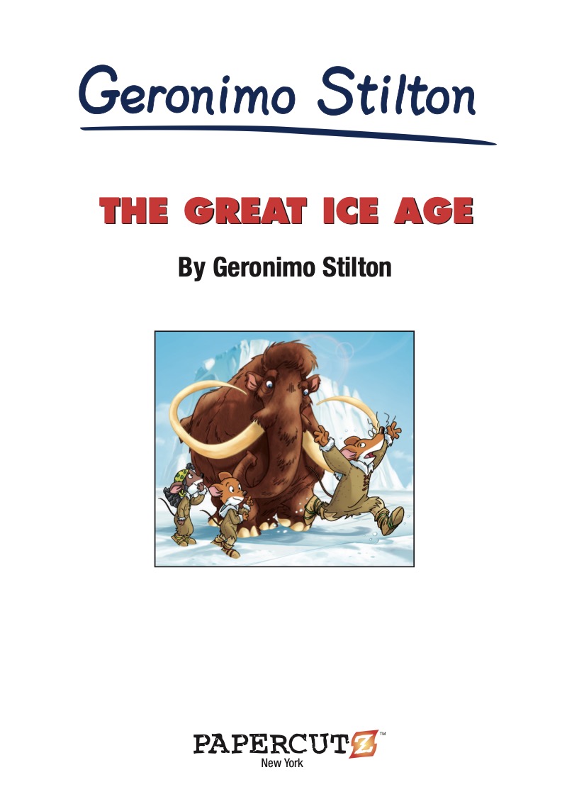 Geronimo Stilton Graphic Novel #5: The Great Ice Age book cover