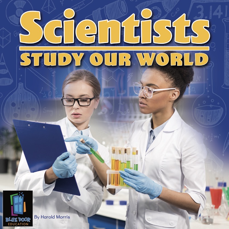 Scientists Study Our World book cover