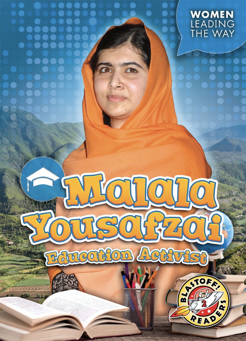 Malala Yousafzai: Education Activist book cover