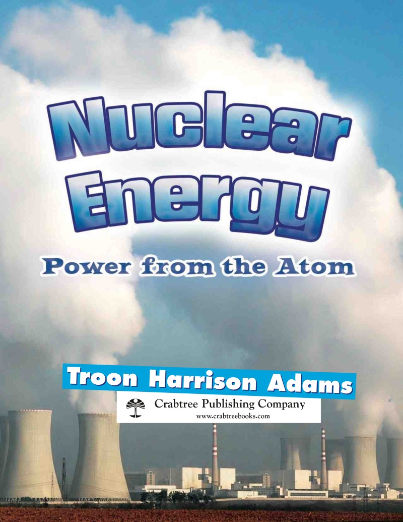 Nuclear Energy: Power from the Atom book cover