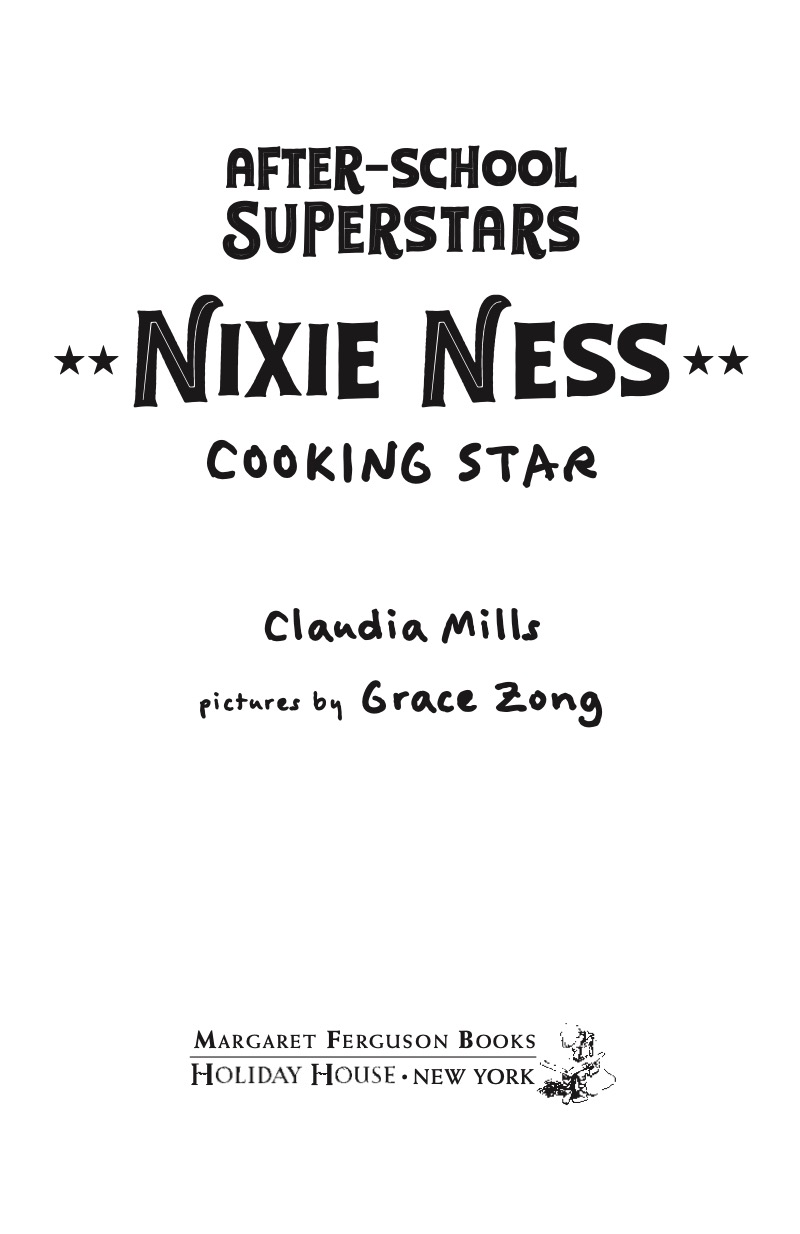 Nixie Ness: Cooking Star (After-School Superstars) book cover