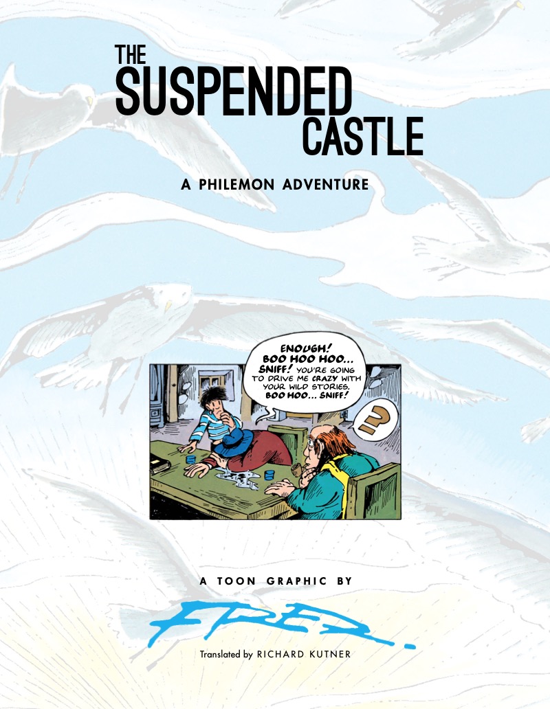 The Suspended Castle: A Philemon Adventure (TOON Graphics) book cover