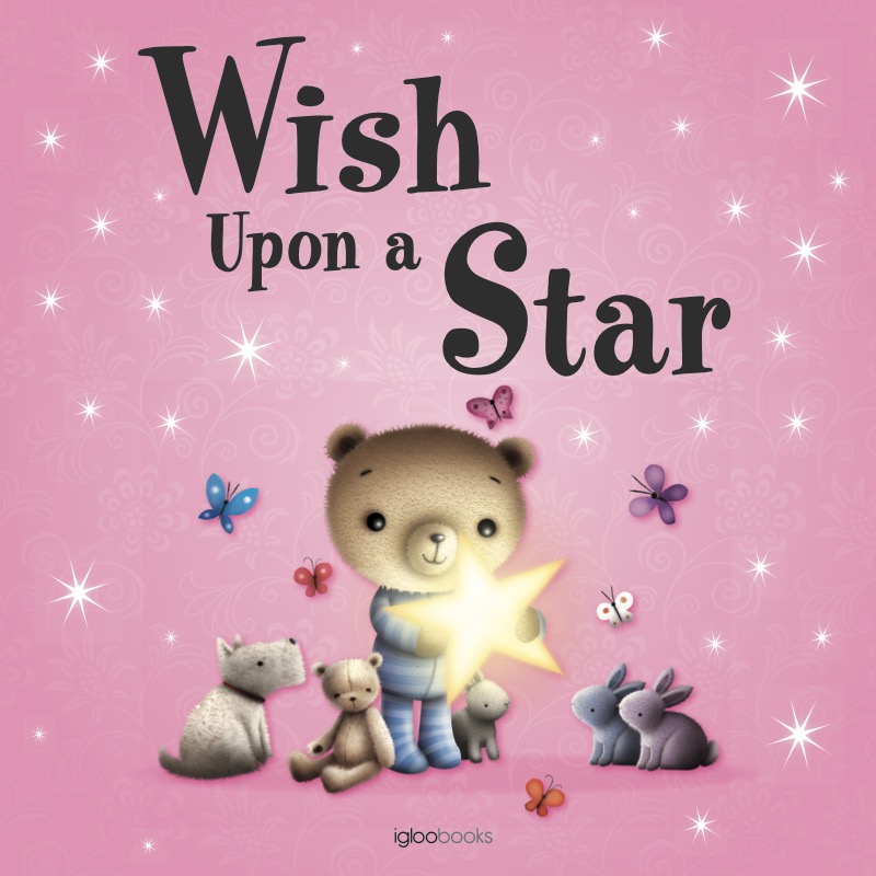 Wish Upon a Star: A Bedtime Story Full of Magic! book cover