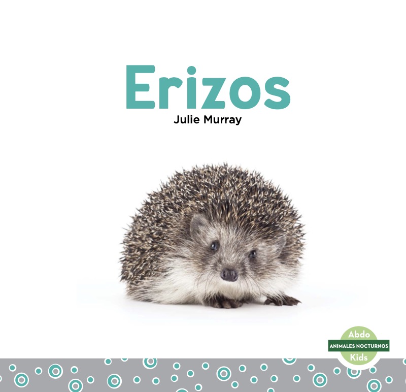Animales nocturnos: Erizos book cover