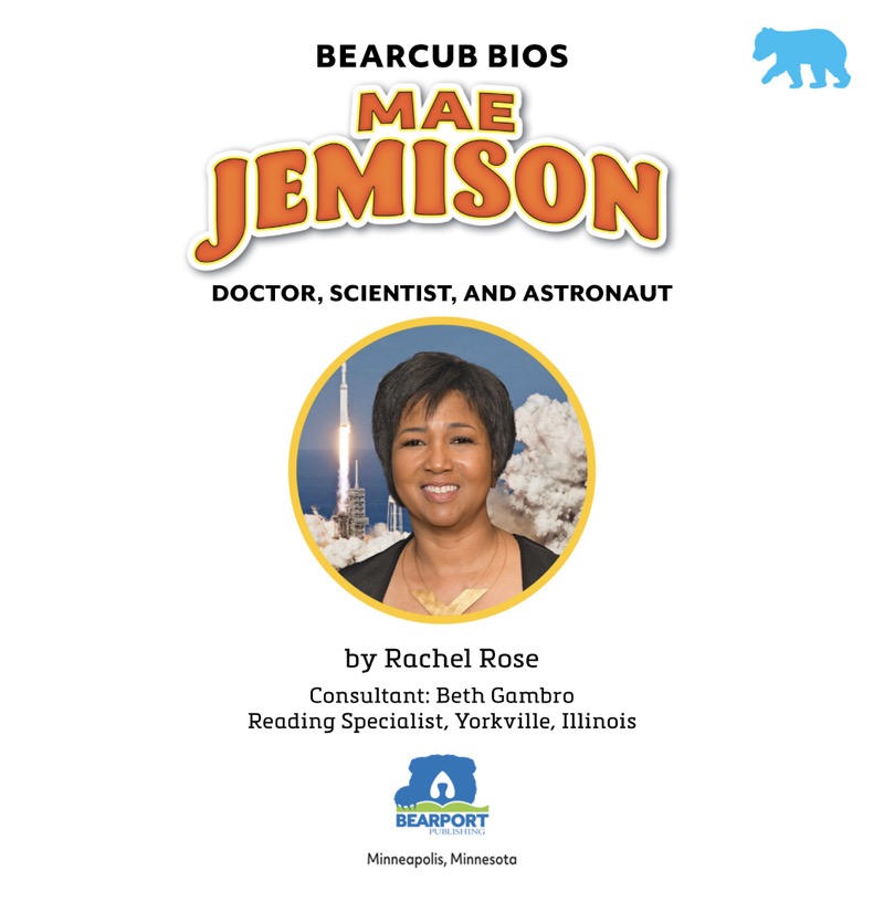 Mae Jemison: Doctor, Scientist, and Astronaut book cover