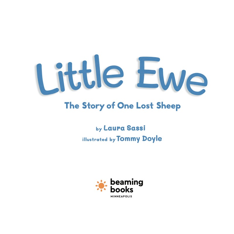 Little Ewe: The Story of One Lost Sheep — page 1