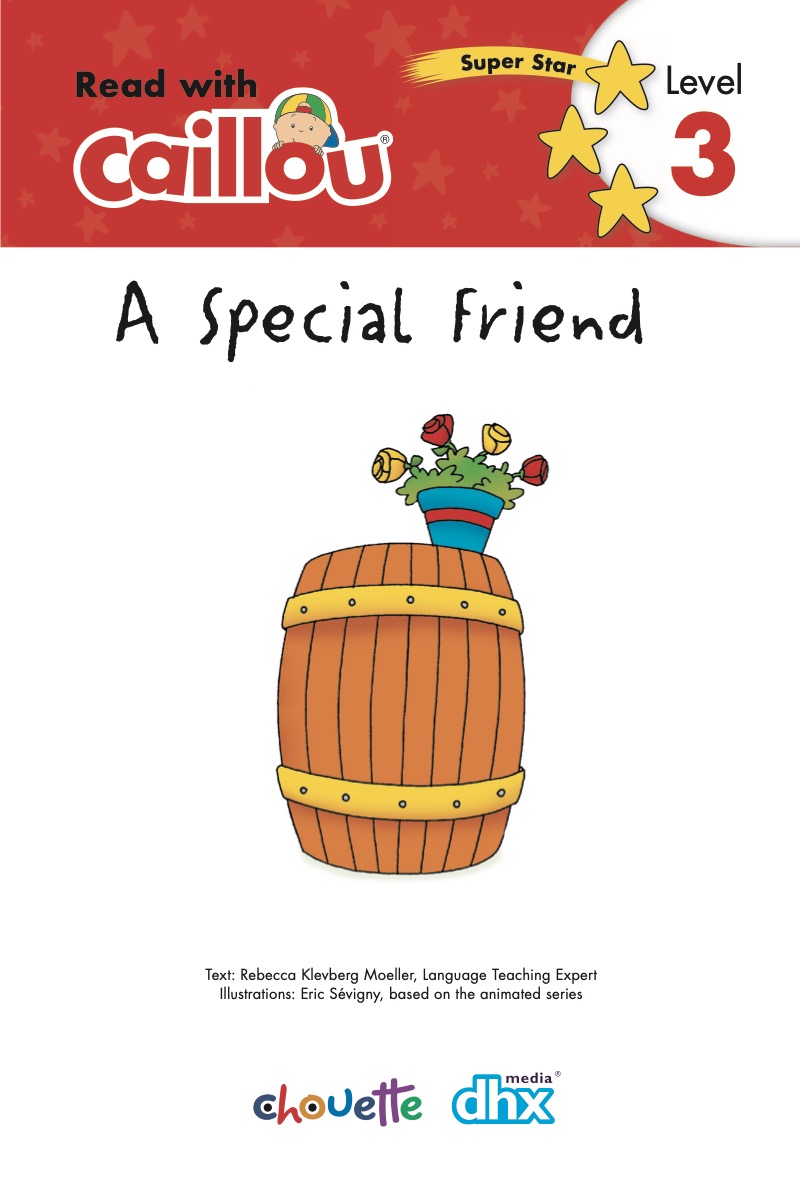 Caillou: A Special Friend book cover