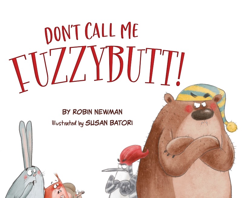 Don't Call Me Fuzzybutt! book cover