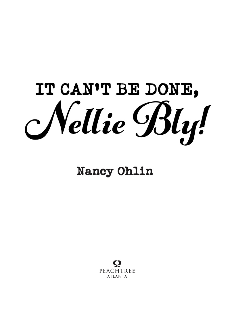 It Can't Be Done, Nellie Bly! book cover