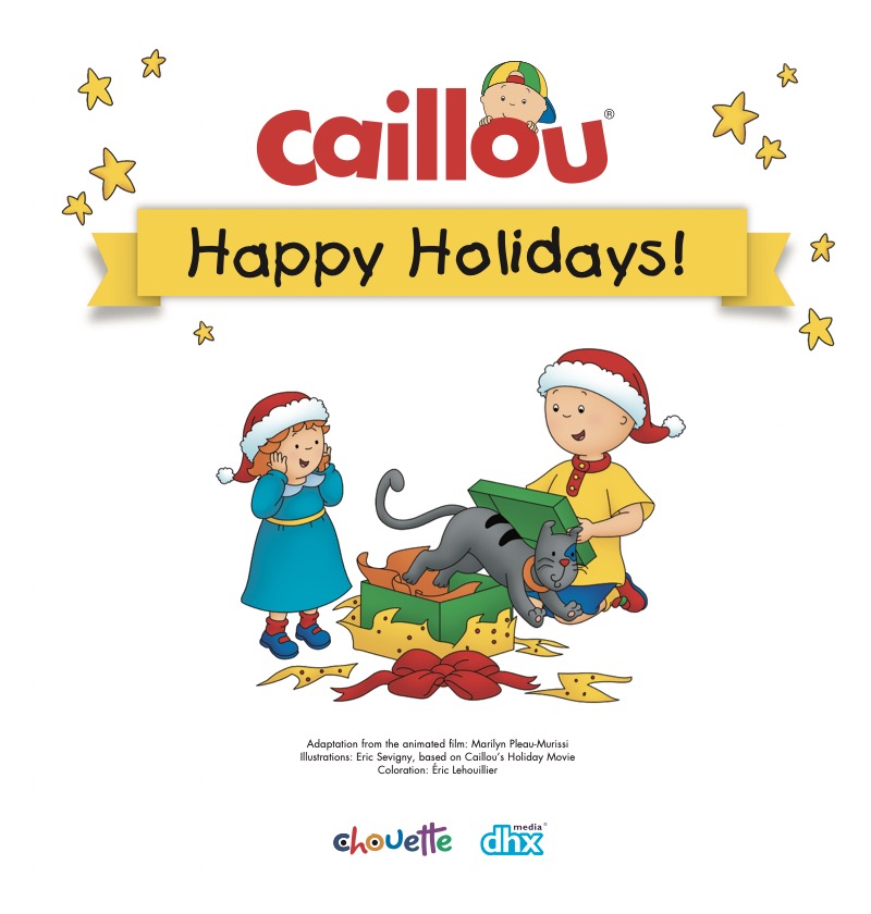 Caillou: Happy Holidays! book cover