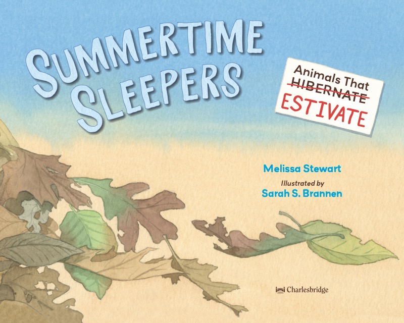 Summertime Sleepers: Animals that Estivate book cover