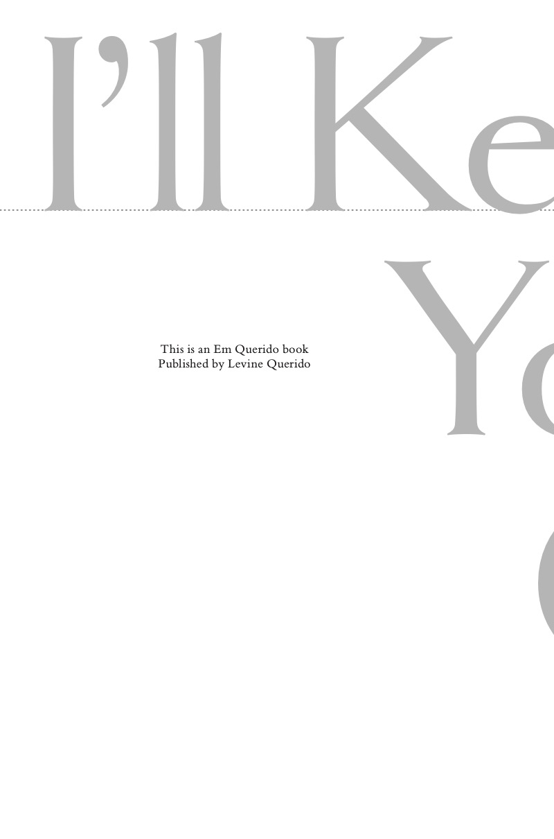 I'll Keep You Close — page 1