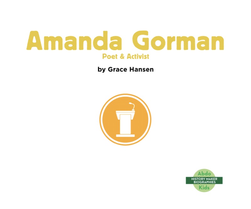 Amanda Gorman: Poet and Activist book cover