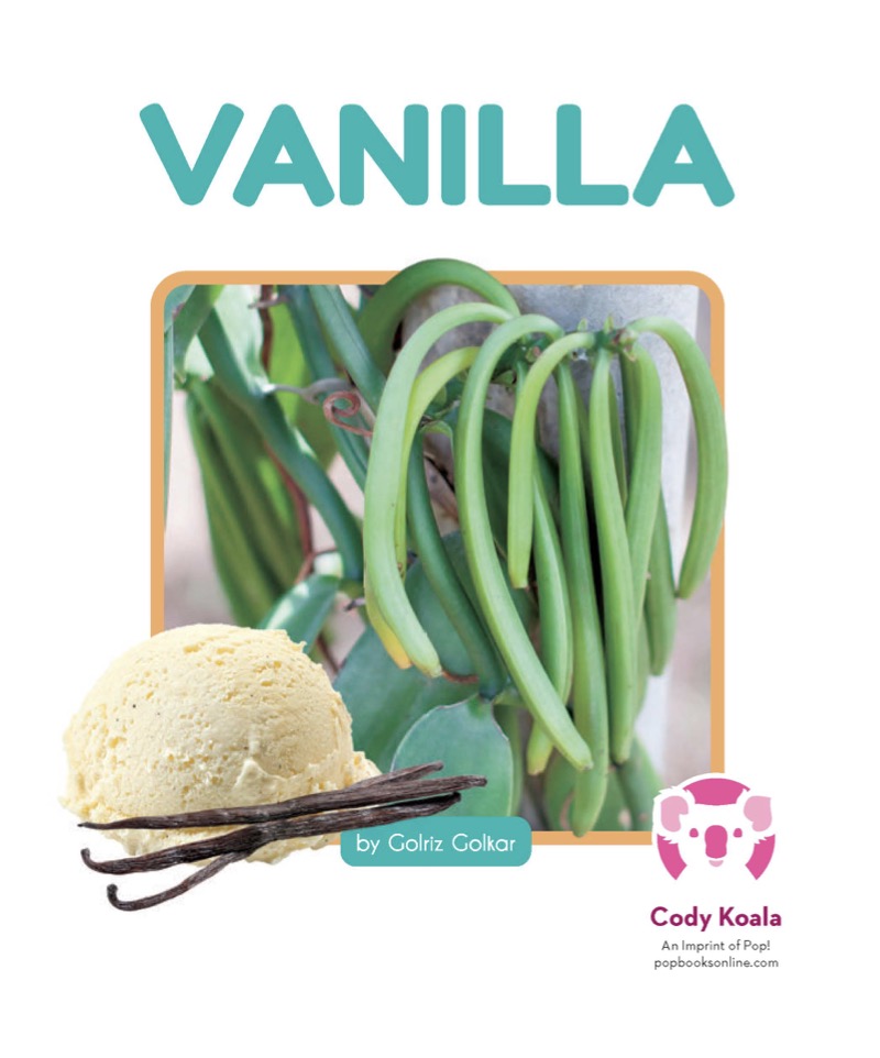 How Foods Grow: Vanilla book cover