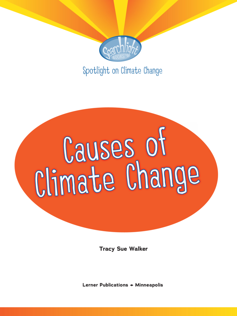 Spotlight on Climate Change: Causes of Climate Change book cover
