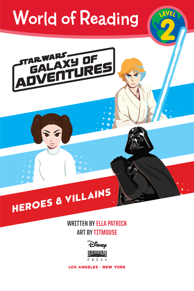 Star Wars: Galaxy of Adventures: Heroes & Villains book cover