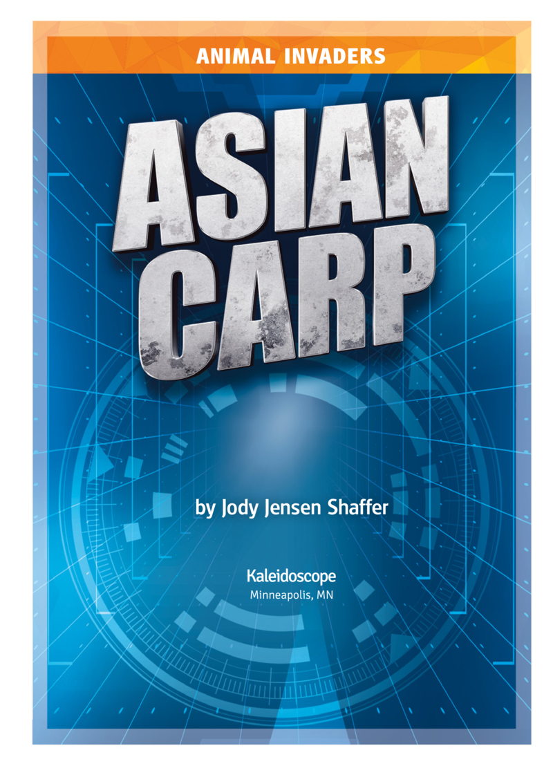 Animal Invaders: Asian Carp book cover