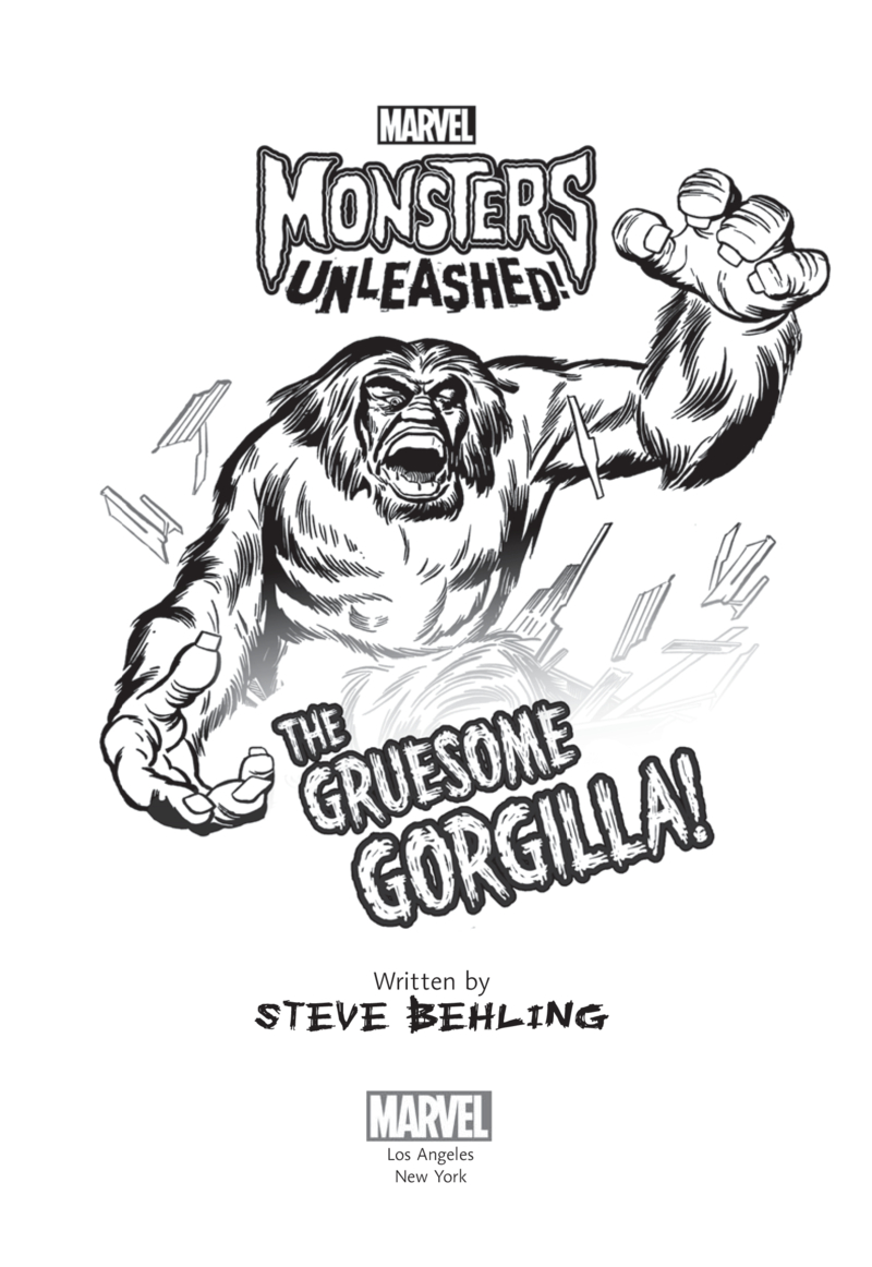 Marvel Monsters Unleashed: The Gruesome Gorgilla! book cover