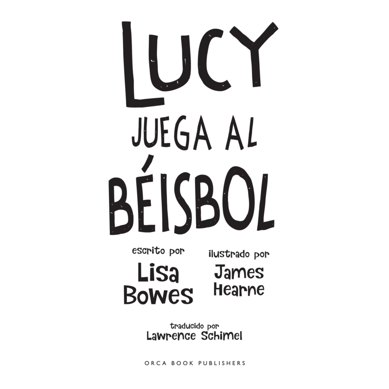 Lucy Juega Al Béisbol book cover