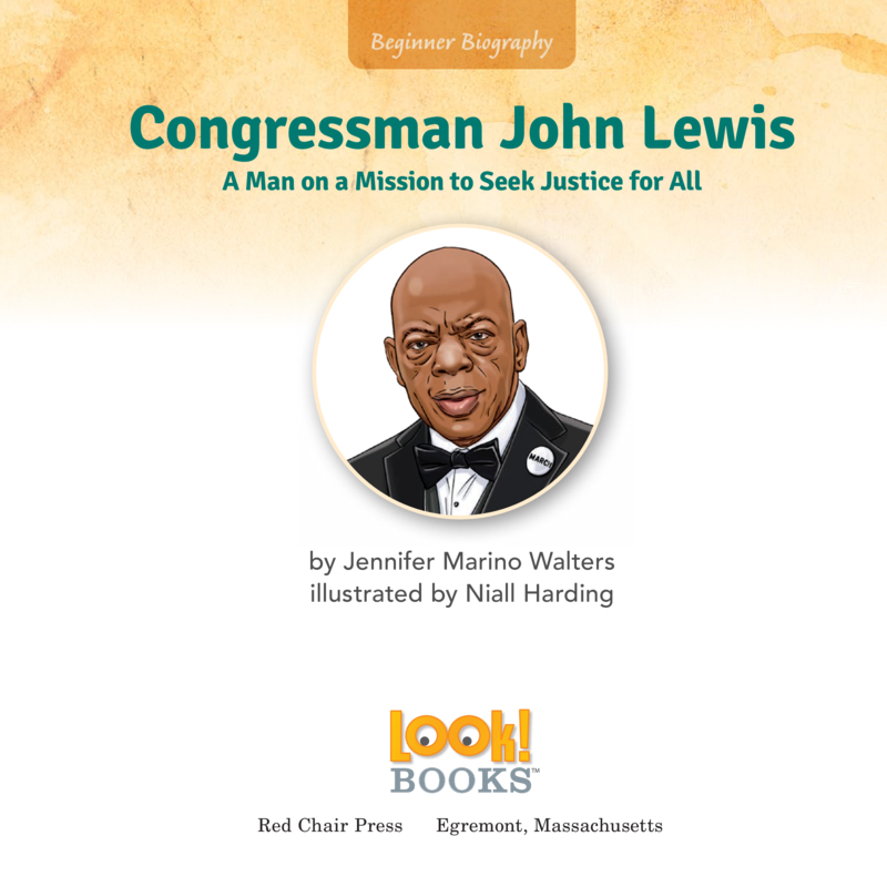 Congressman John Lewis: A Man on a Mission to Seek Justice for All book cover