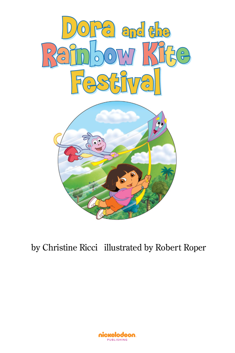 Dora the Explorer: Dora and the Rainbow Kite Festival book cover